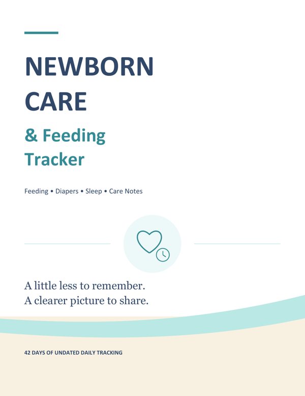 Front cover of Newborn Care & Feeding Tracker